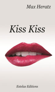 Kiss Kiss de Max Heratz