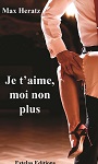 Je t'Aime moi non Plus