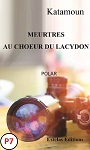 Meurtres au chœur du Lacydon