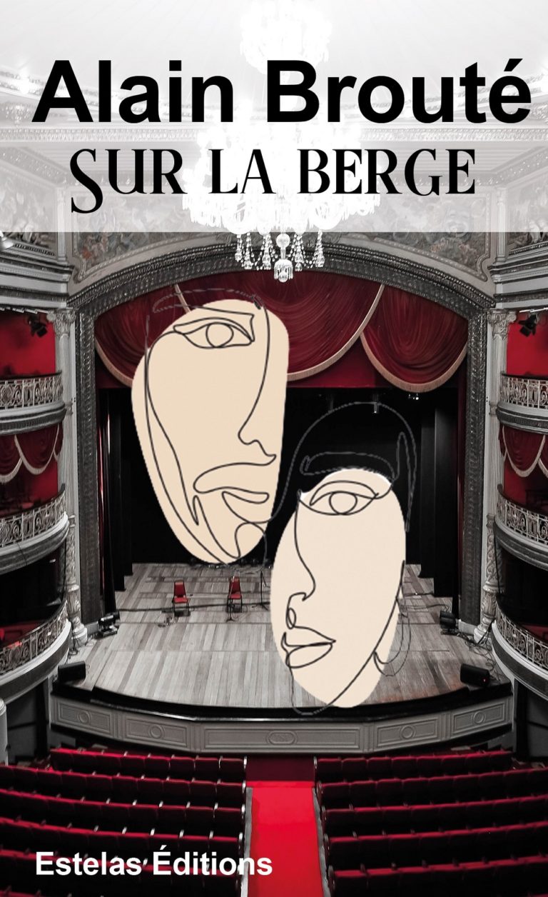 Sur la Berge, drame théâtral