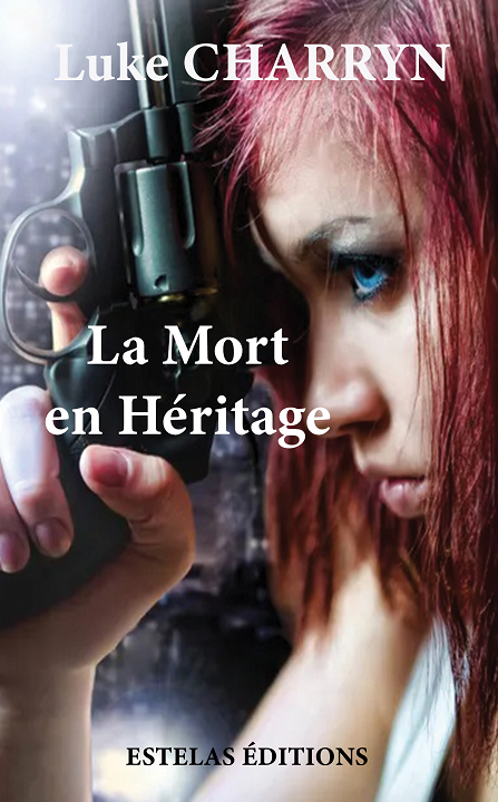 La Mort en Héritage – Polar Suspense