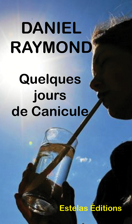 Quelques jours de canicule – Suspense